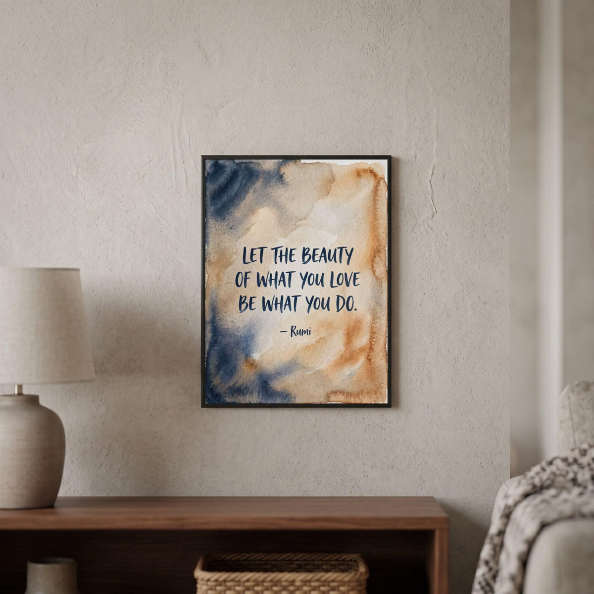 Rumi quote wall art: "Let the beauty of what you love be what you do"