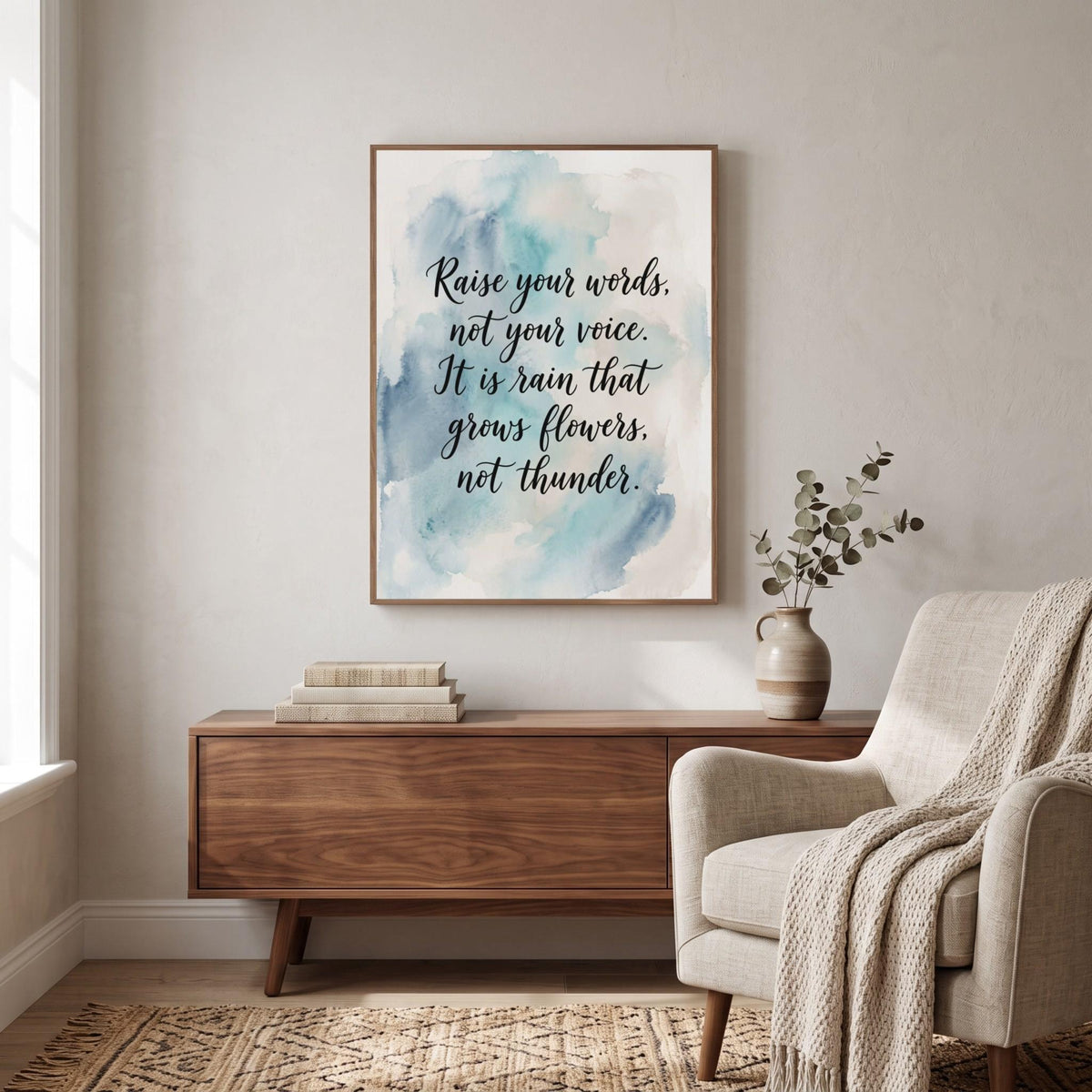 Inspirational Quote wall art: "Raise your words, not your voice"