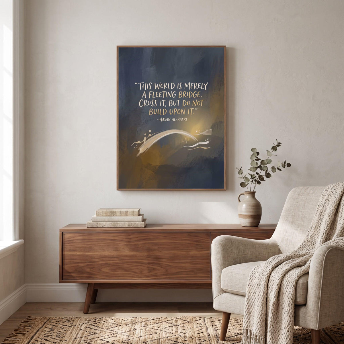 Hasan Al-Basri quote wall art: "This world is merely a fleeting bridge"