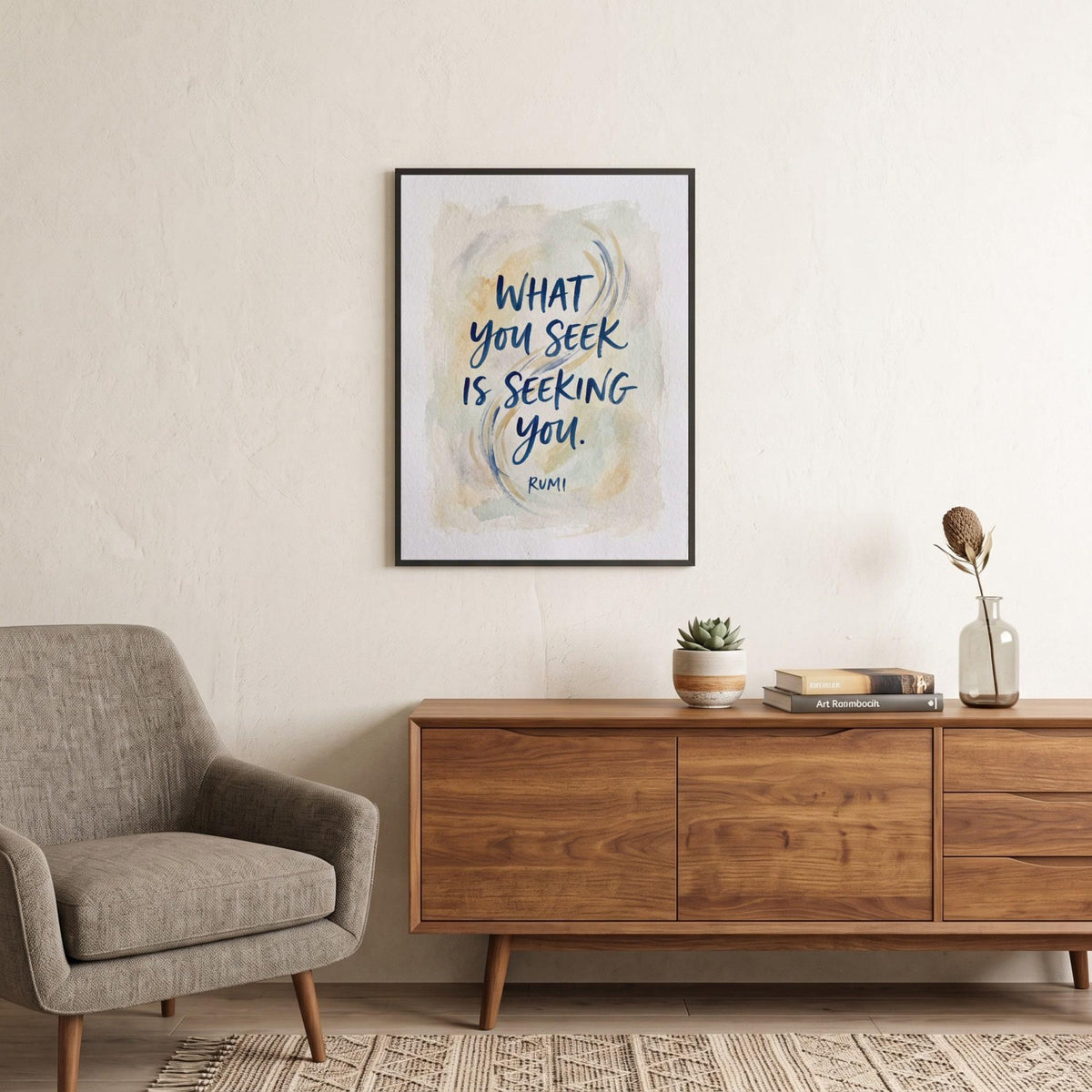 Rumi quote wall art: "What you seek is seeking you"