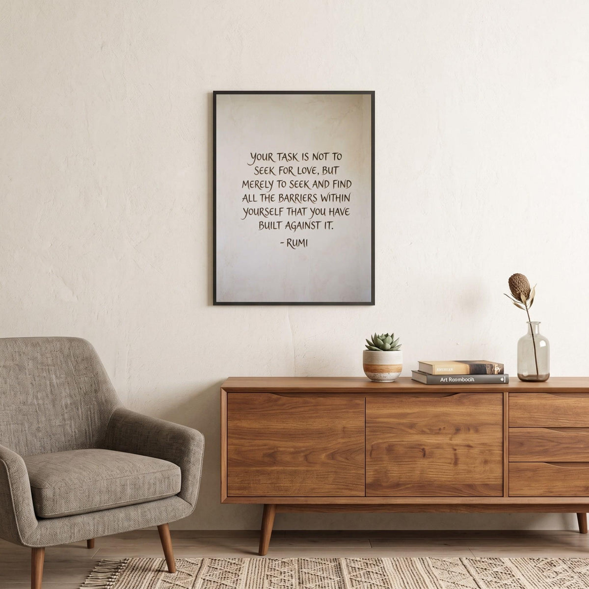 Rumi quote wall art: "Your task is not to seek for love, but to seek the barriers within"