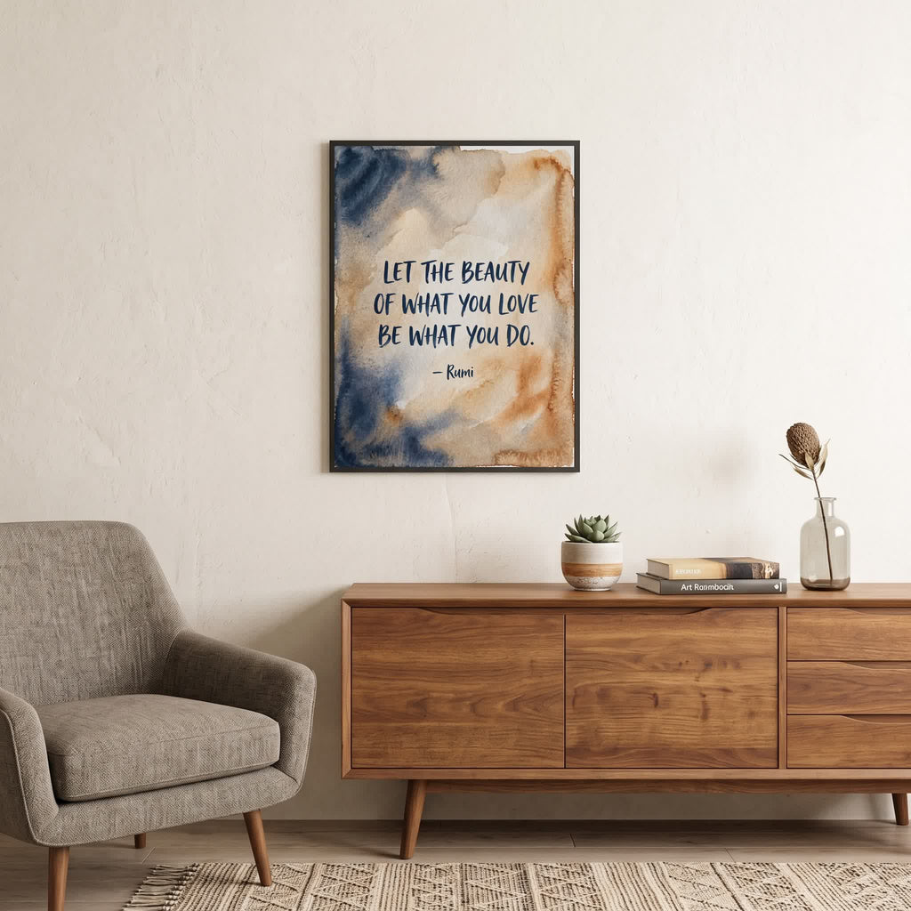 Rumi quote wall art: "Let the beauty of what you love be what you do", 18×24 in size